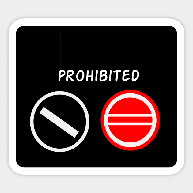 Prohibited Sticker by Gustomi